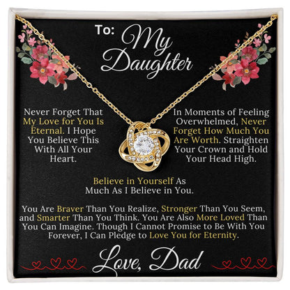 To My Daughter From Dad - My Love for You Is Eternal - Love Knot Necklace