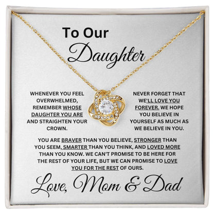Mom & Dad: To Our Daughter-Never Forget We Love You - Love Knot Necklace