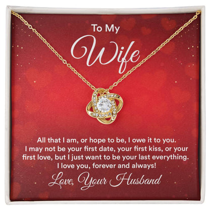 To My Wife -  Love Knot Necklace
