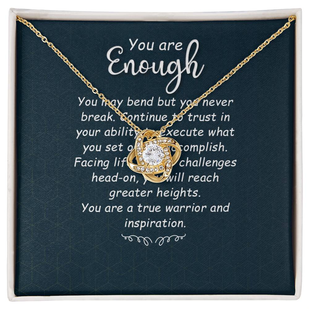 To My Daughter - You Are Enough - Love Knot Necklace