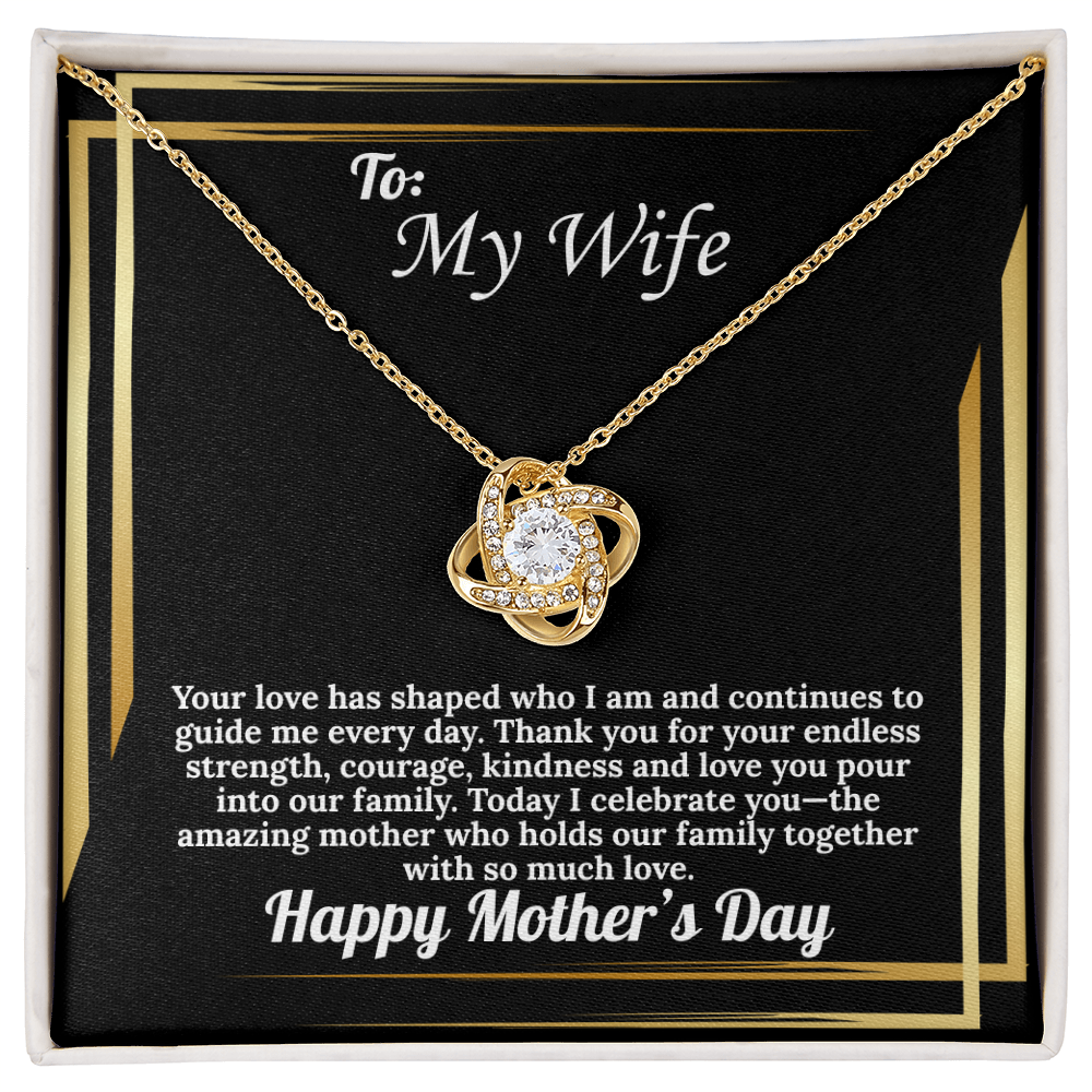 To My Wife Love Knot Mother's Day