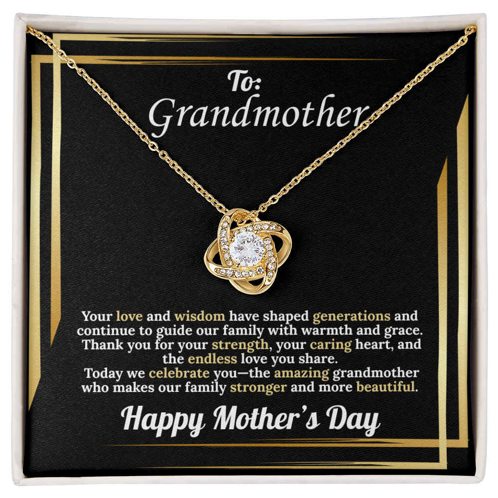 To Grandmother: Your Love and Wisdom Have Shaped Generations