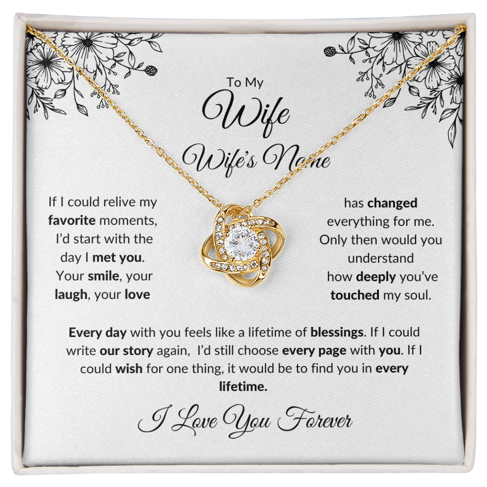 To My Wife: If I Could Relive My Favorite Moments