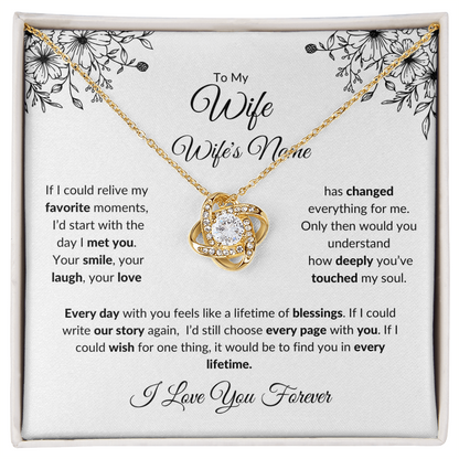 To My Wife: If I Could Relive My Favorite Moments