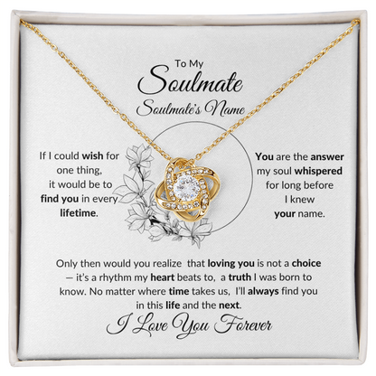To My Soulmate: If I Could Wish You For One Thing