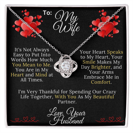 To My Beautiful Wife -How Much You Mean to Me - Love Knot Necklace