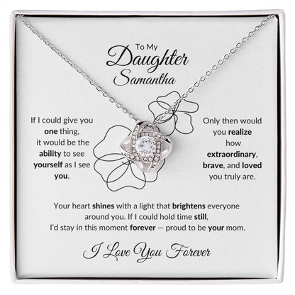 To My Daughter: If I Could Give You One Thing