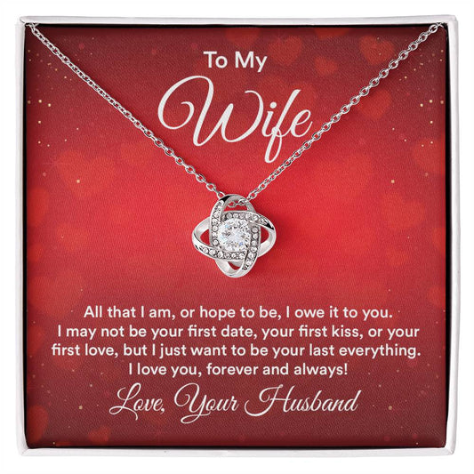 To My Wife -  Love Knot Necklace