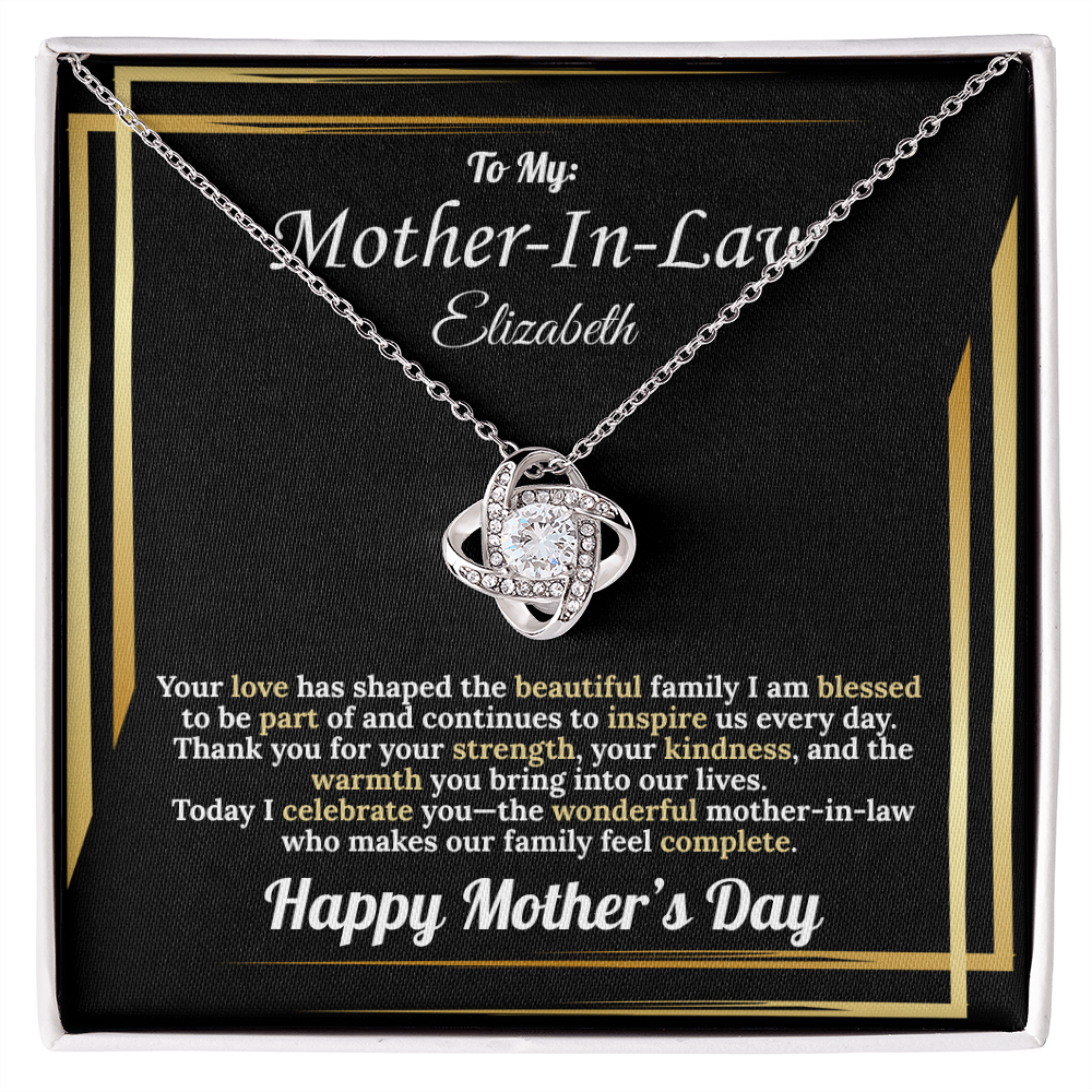 To My: Mother-In-Law Your Love Has Shaped the Beautiful Family