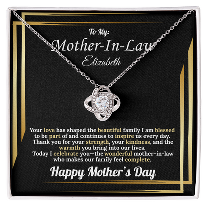 To My: Mother-In-Law Your Love Has Shaped the Beautiful Family
