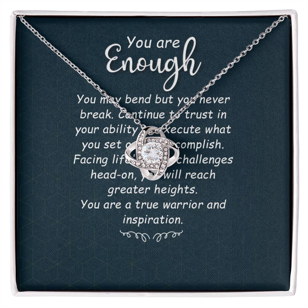 To My Daughter - You Are Enough - Love Knot Necklace