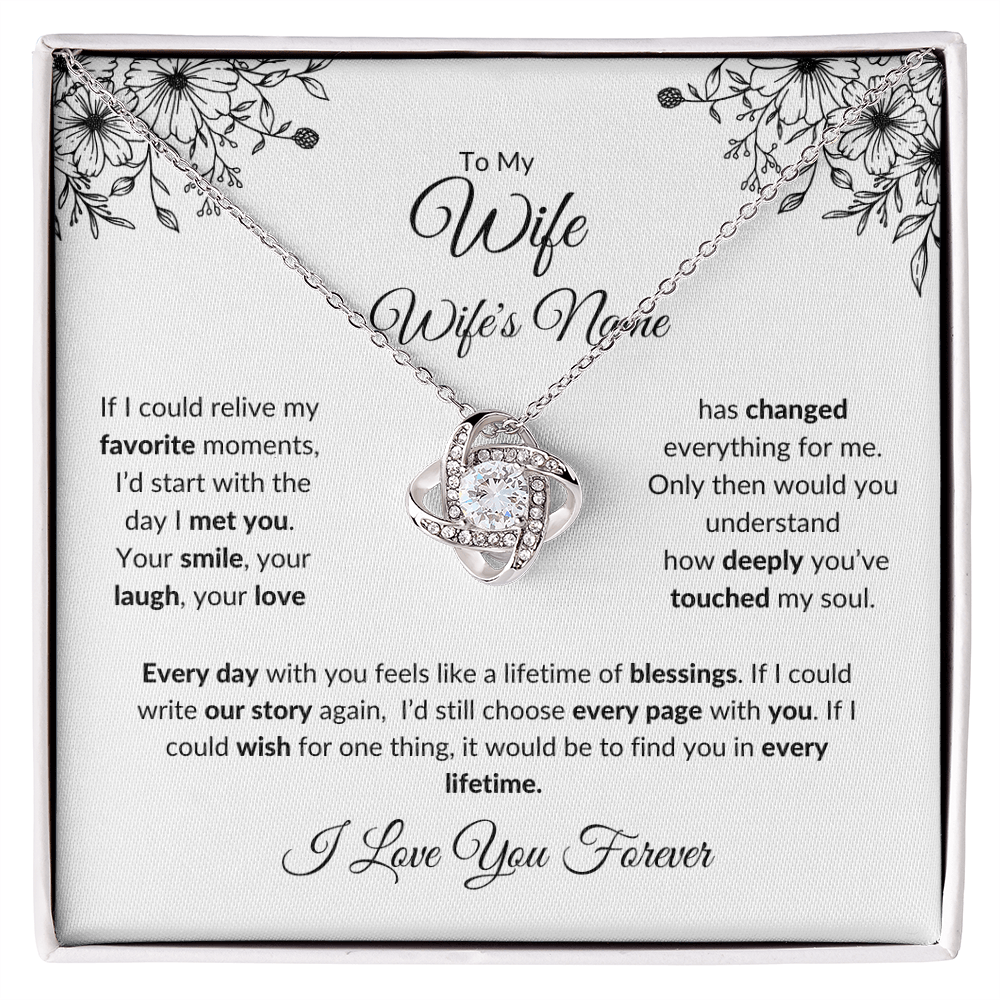 To My Wife: If I Could Relive My Favorite Moments