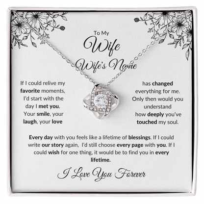 To My Wife: If I Could Relive My Favorite Moments