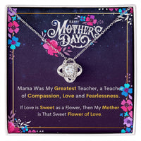 Compassionate Love Pendant: Mama's Wisdom - Happy Mother's Day - Love Knot Necklace