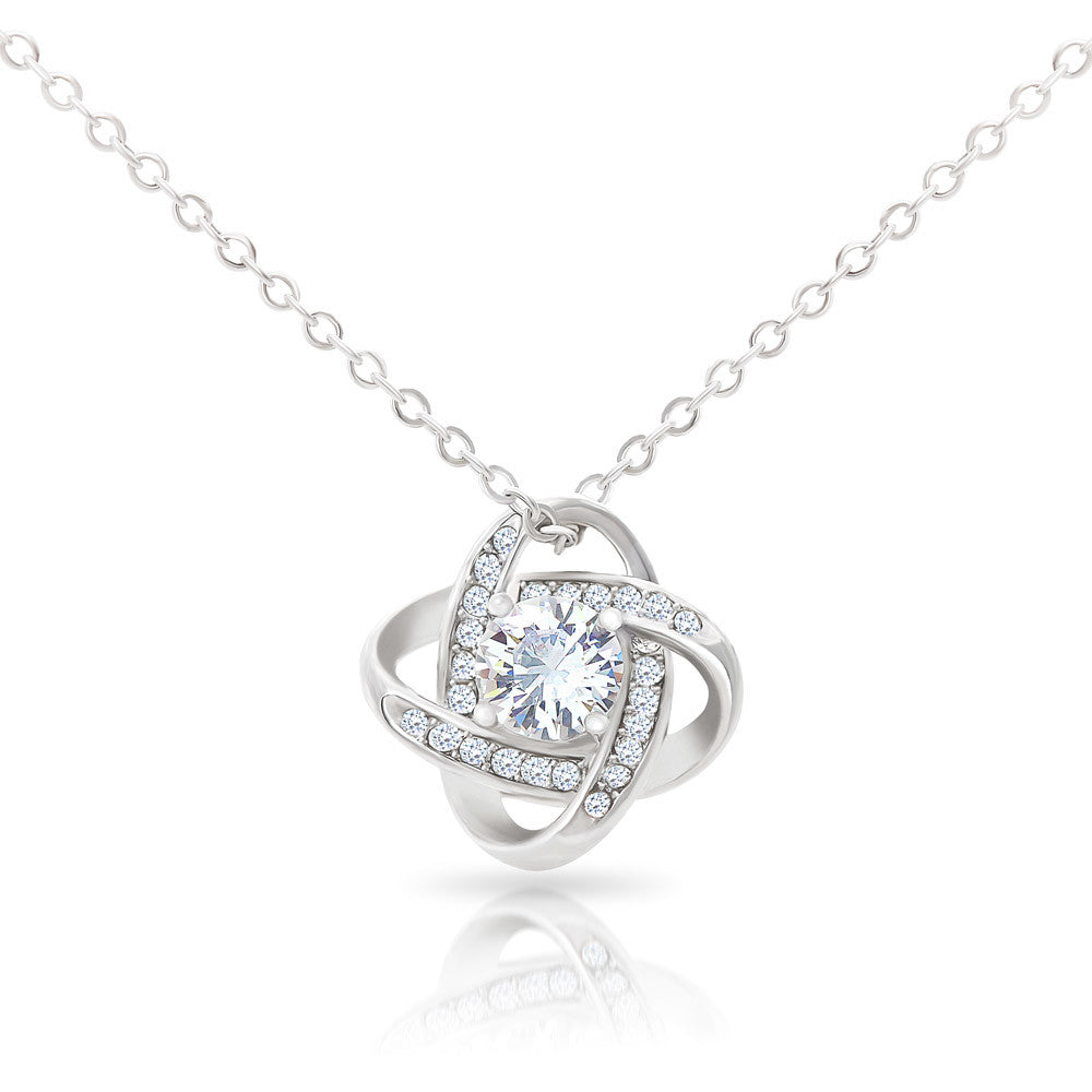 Happy Mother's Day - Celebrate Mom's Unbreakable Love! - Love Knot Necklace
