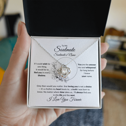 To My Soulmate: If I Could Wish You For One Thing