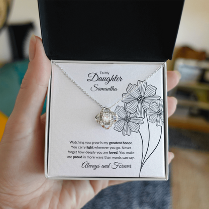 To My Daughter:  You Are  My Greatest Honor