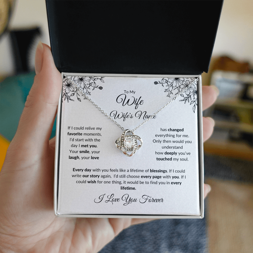 To My Wife: If I Could Relive My Favorite Moments