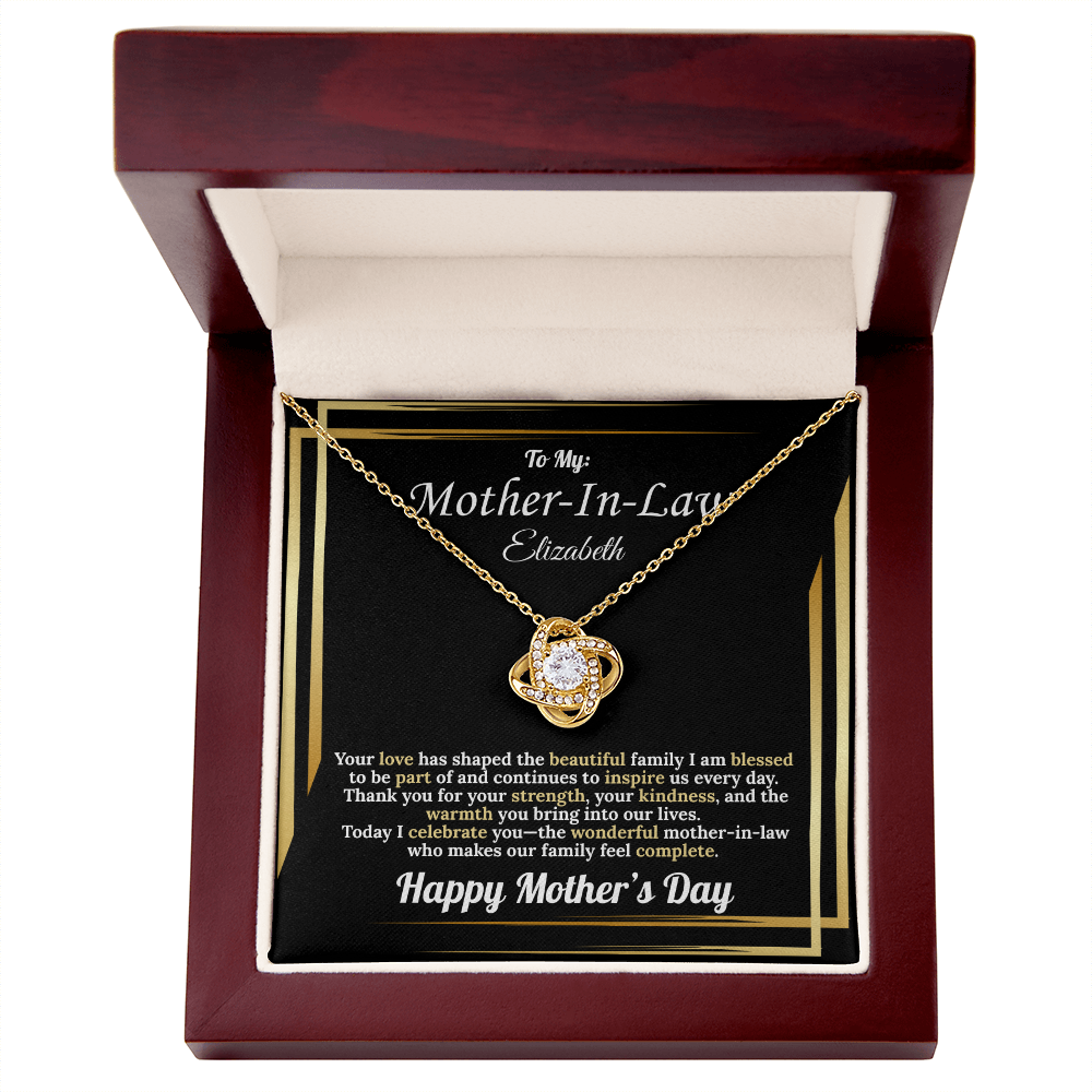 To My: Mother-In-Law Your Love Has Shaped the Beautiful Family