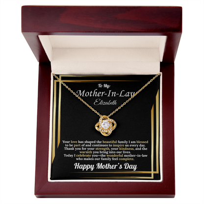 To My: Mother-In-Law Your Love Has Shaped the Beautiful Family