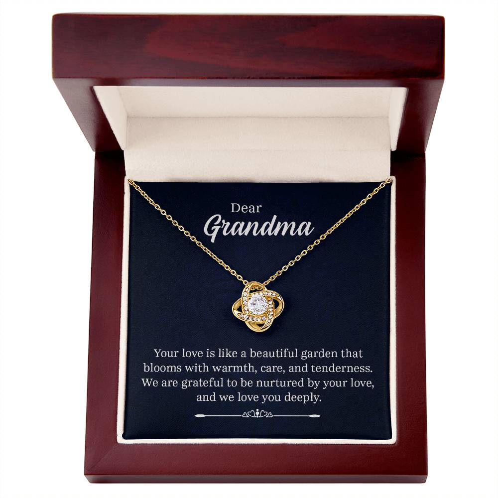 Dear Grandma - Your Love Is Like a Beautiful Garden- Love Knot Necklace