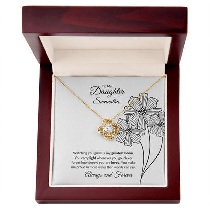 To My Daughter:  You Are  My Greatest Honor