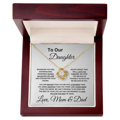 Mom & Dad: To Our Daughter-Never Forget We Love You - Love Knot Necklace