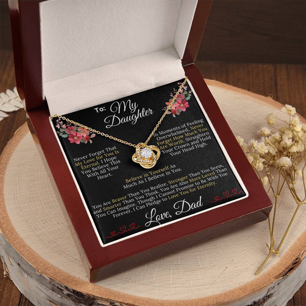 To My Daughter From Dad - My Love for You Is Eternal - Love Knot Necklace