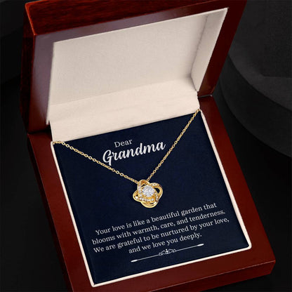Dear Grandma - Your Love Is Like a Beautiful Garden- Love Knot Necklace