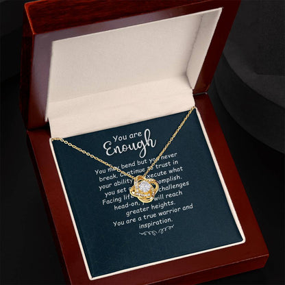 To My Daughter - You Are Enough - Love Knot Necklace