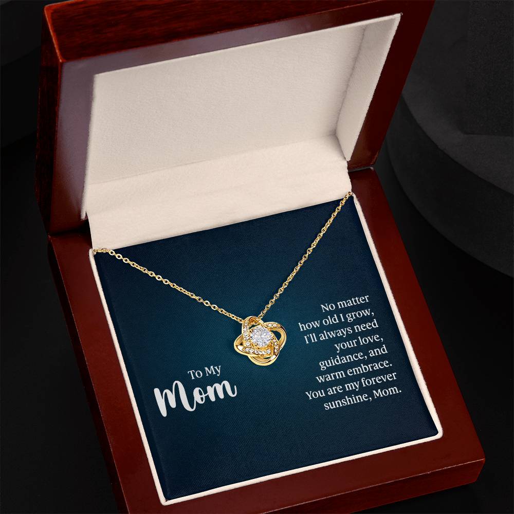 Mom: You Are Forever Sunshine  - Love Knot Necklace