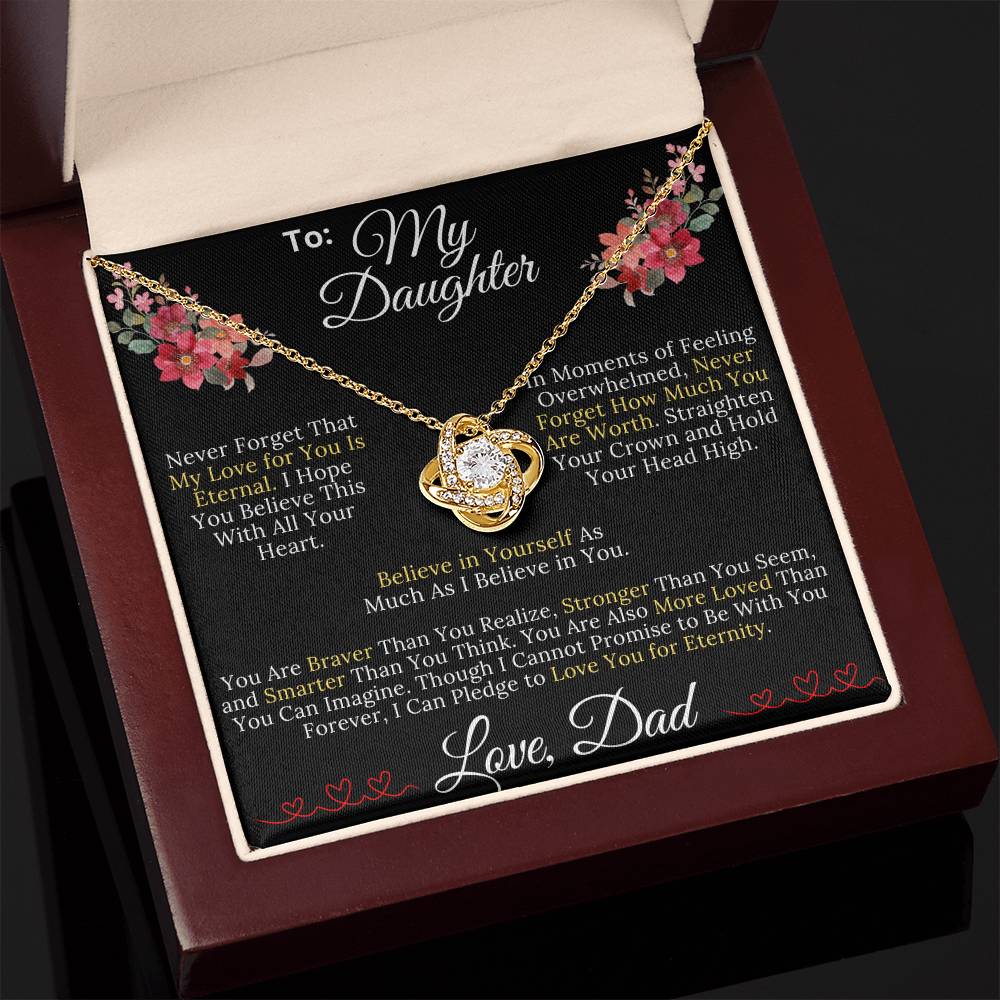 To My Daughter From Dad - My Love for You Is Eternal - Love Knot Necklace