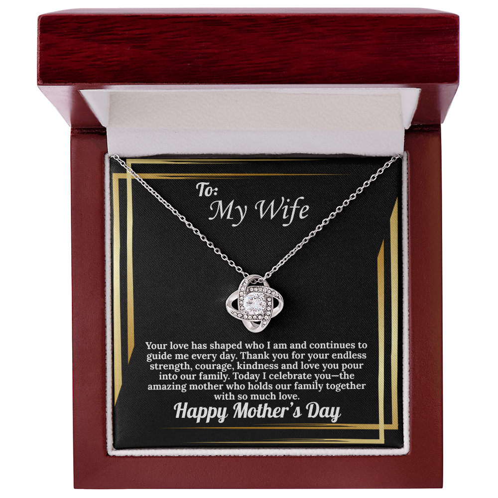 To My Wife Love Knot Mother's Day