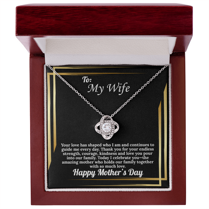To My Wife Love Knot Mother's Day