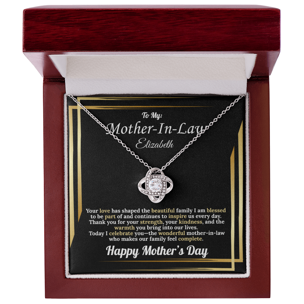 To My: Mother-In-Law Your Love Has Shaped the Beautiful Family