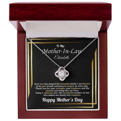 To My: Mother-In-Law Your Love Has Shaped the Beautiful Family