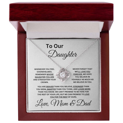 Mom & Dad: To Our Daughter-Never Forget We Love You - Love Knot Necklace