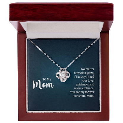 Mom: You Are Forever Sunshine  - Love Knot Necklace