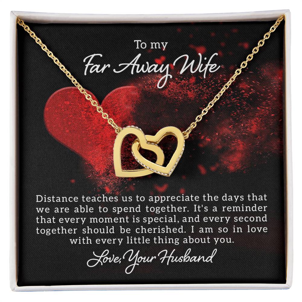To My Far Away Wife - Interlocking Hearts