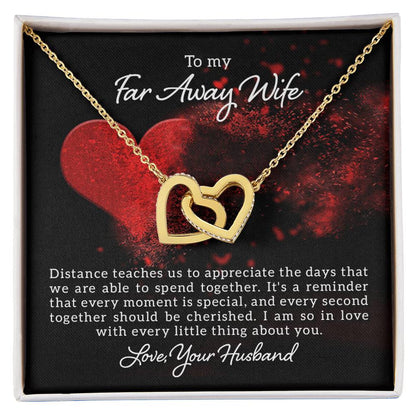 To My Far Away Wife - Interlocking Hearts