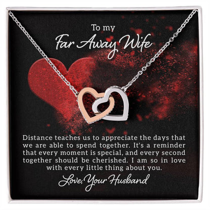 To My Far Away Wife - Interlocking Hearts