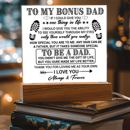 To My Bonus Dad Acrylic Plaque
