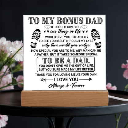To My Bonus Dad Acrylic Plaque