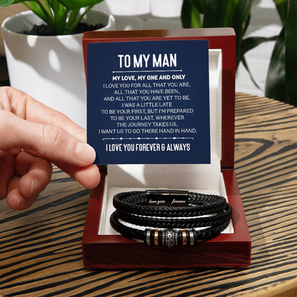 To My Man -My Love, My One and Only -  Love You Forever Bracelet