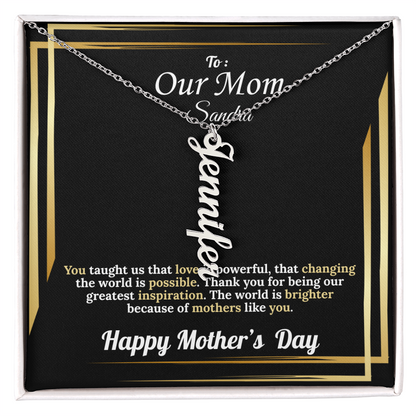To Our Mom: Vertical Name Necklace for Mother's Day