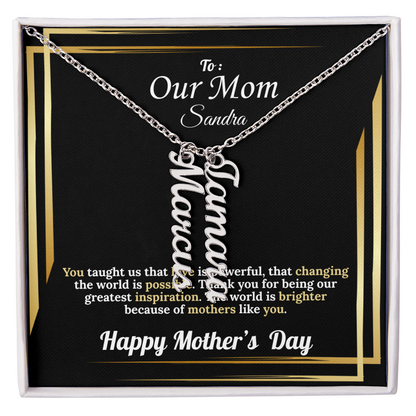 To Our Mom: Vertical Name Necklace for Mother's Day