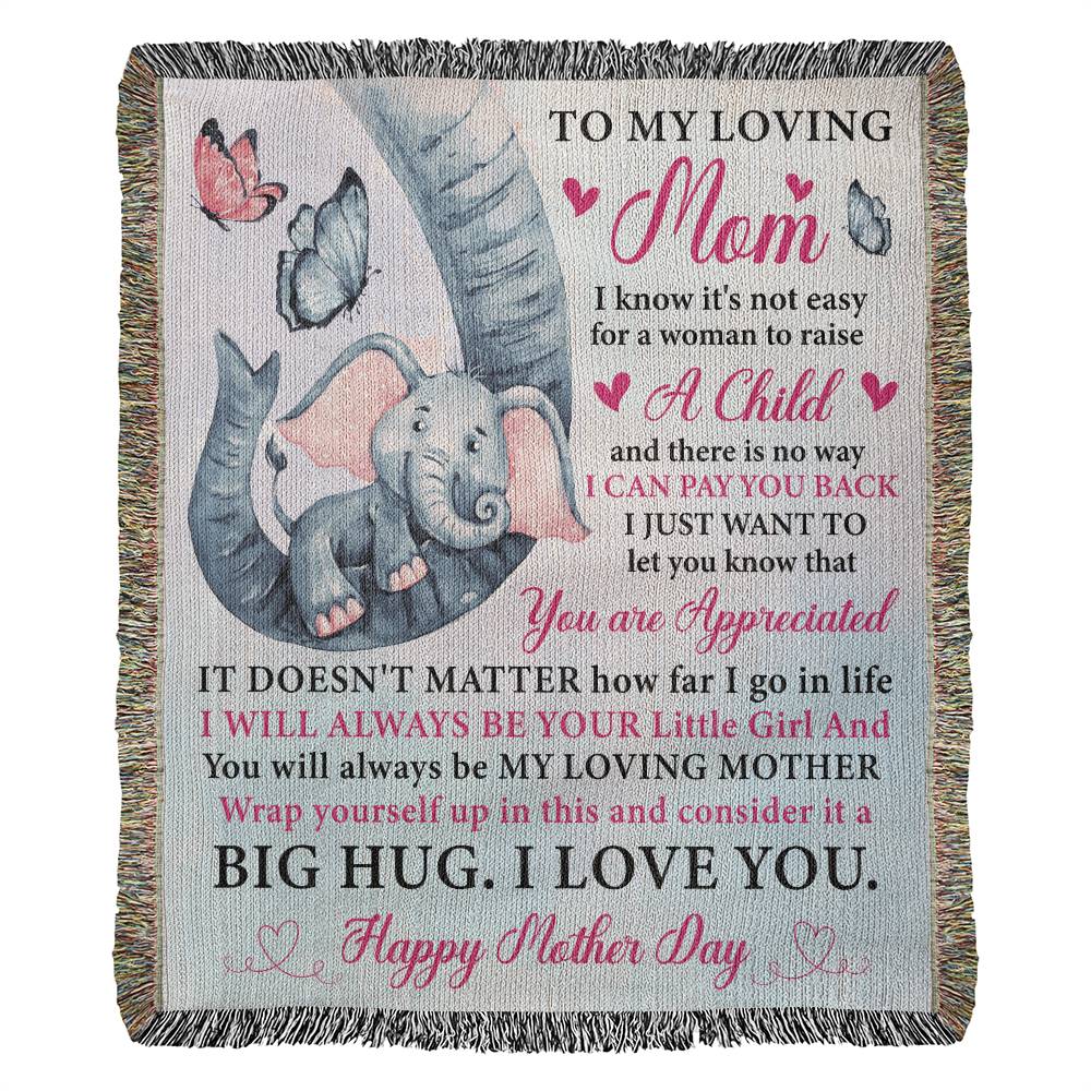 Heirloom Woven Blanket - To My Loving Mom - Happy Mother's Day