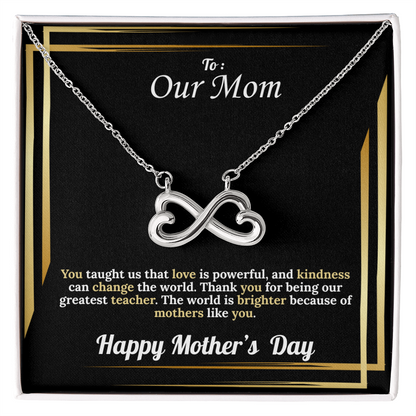 To Our Mom  - Endless Love Necklace