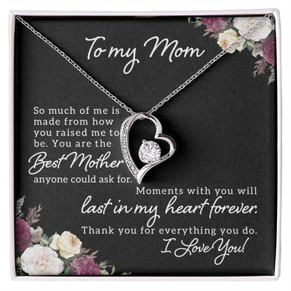 You Are The Best Mother - Forever Love Necklace
