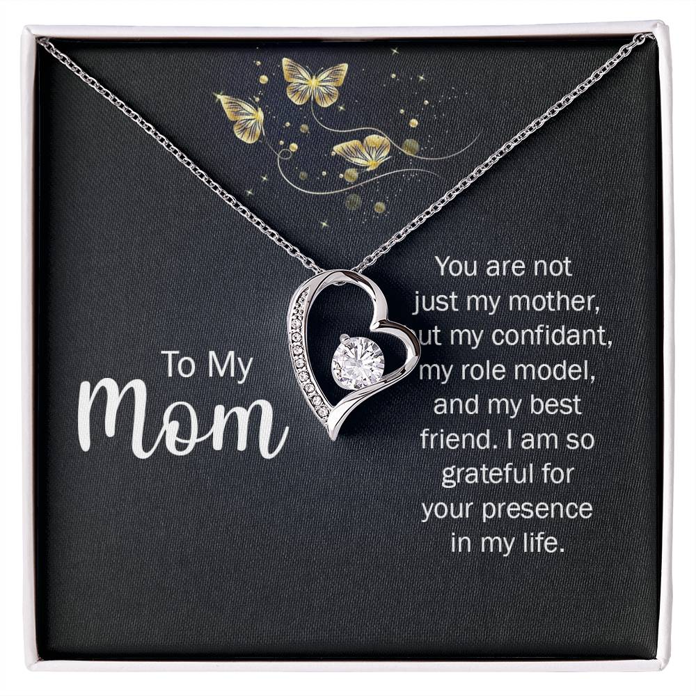 Mom: You Are Not Just My Mother - Forever Love Necklace